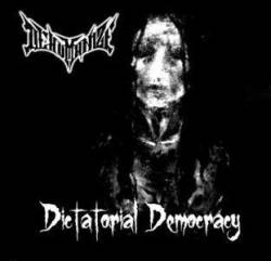 Dehumanize (FRA) : Dietatorial Democracy